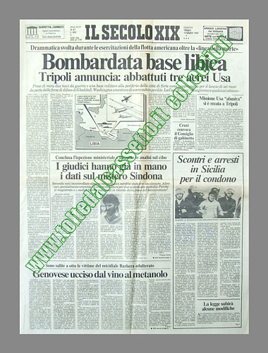 IL SECOLO XIX del 25 marzo 1986 - Gli Usa bombardano una base libica. Tripoli annuncia: abbattuti tre aerei americani...