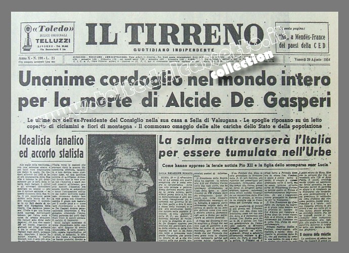 IL TIRRENO del 20 agosto 1954 - Unanime cordoglio nel mondo intero per la morte di Alcide De Gasperi