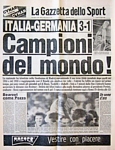 LA GAZZETTA DELLO SPORT del 12 luglio 1982 - L'Italia  Campione del Mondo di calcio