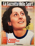LA GAZZETTA DELLO SPORT (Illustrata) del 26 agosto 1978 - Sara Simeoni stella mondiale ai Campionati Europei. L'atleta di Verona vincer la medaglia d'oro nel salto in alto alle Olimpiadi di Mosca del 1980