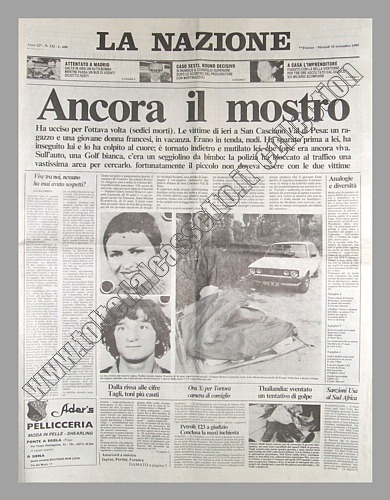 LA NAZIONE del 10 settembre 1985 - A San Casciano Val di Pesa il "mostro" di Firenze uccide per l'ottava volta, chesar anche l'ultima...