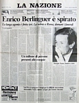 LA NAZIONE del 12 giugno 1984 - Enrico Berlinguer  spirato