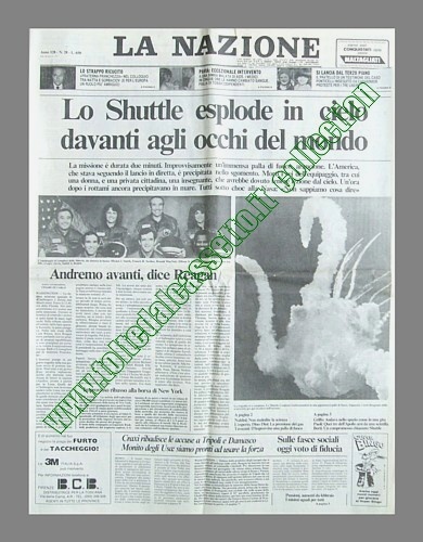 LA NAZIONE del 29 gennaio 1986 - Lo Shuttle Challenger esplode in cielo davanti agli occhi del mondo. La missione  durata solo due minuti. Reagan dice: "Andremo avanti"...