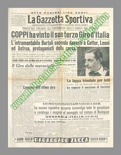 LA GAZZETTA SPORTIVA del 13 giugno 1949 - Fausto Coppi vince per la terza volta il Giro d'Italia. Alle sue spalle l'intramontabile Gino Bartali, terzo Cottur