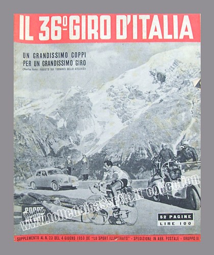 LO SPORT ILLUSTRATO del 4 giugno 1953 - Un supplemento celebra la grandissima vittoria di Fausto Coppi al 36 Giro d'Italia, l'ultimo conquistato nella sua luminosa carriera