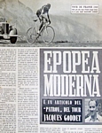 LO SPORT ILLUSTRATO del 12 giugno 1952 - Una delle foto pi belle e famose di Fausto Coppi, scalatore al Tour del France del 1949, accompagna un articolo di Jacques Goddett, patron della corsa
